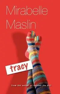 Lage Prijs Tracy - Mirabelle Maslin - Libro in lingua inglese - Augur Press -
