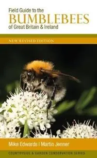 Populair Field Guide to the Bumblebees of Great Britain and Ireland New Revised Edition - Libro in lingua inglese - Formula Creative Consultants -