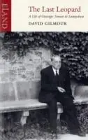 The Last Leopard - David Gilmour - Libro in lingua inglese - Eland Publishing Ltd - Fabrieksprijs