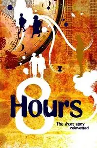 Eight Hours - Various - Libro in lingua inglese - Legend Press Ltd - Koopje