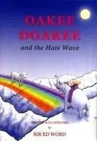 Finale Uitverkoop Oakee Doakee and the Hate Wave - Edward Saugstad - Libro in lingua inglese - Checkpoint Press -