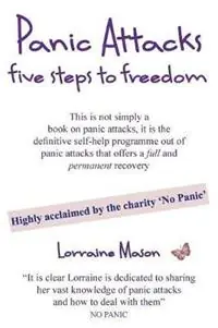 Panic Attacks Five Steps to Freedom - Lorraine Mason - Libro in lingua inglese - Dolman Scott - Merkproduct