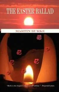 Laatste Versie The Easter Ballad - Martin Burke - Libro in lingua inglese - Wordsonthestreet -