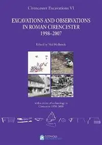 Tijdelijk Beschikbaar Cirencester Excavations VI - Neil Holbrook - Libro in lingua inglese - Cotswold Archaeology -
