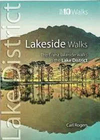 Lage Prijs Lakeside Walks - Top 10 Walks Series, Lake District The Finest Lakeside Walks in the Lake District - Carl Rogers - Libro in lingua inglese - Northern Eye Books -