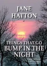 Things That Go Bump in the Night - Jane Hatton - Libro in lingua inglese - Raje Books - Bestel Nu