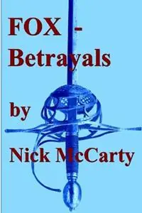 Fox - Betrayals - Nick McCarty - Libro in lingua inglese - Kenelm - Betaalbaar