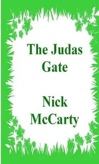 Merkproduct The Judas Gate - Nick McCarty - Libro in lingua inglese - Kenelm -