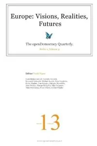 Europe Visions, Realities, Futures - David Hayes - Libro in lingua inglese - openDemocracy.net - Lage Kosten