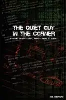 Bestel Nu The Quiet Guy In The Corner - Neil Shepherd - Libro in lingua inglese - Theneil -