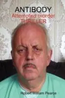 Gecertificeerd Antibody - Robert Pearce - Libro in lingua inglese - Robert William Pearce -