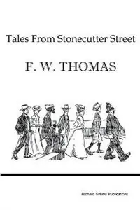 Lage Kosten Tales From Stonecutter Street - F. W. Thomas - Libro in lingua inglese - Richard SIMMs Publications -
