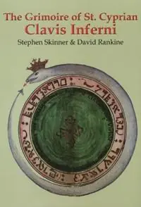 Fabrieksprijs Grimoire of St Cyprian Clavis Inferni - Stephen Skinner - David Rankine - Libro in lingua inglese - Golden Hoard Press Pte Ltd -