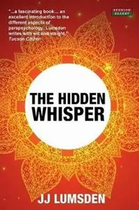 Snelle Levering The Hidden Whisper - J.J. Lumsden - Libro in lingua inglese - Bennion Kearny -