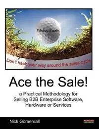 Speciale Aanbieding Ace the Sale! - Nick Gomersall - Libro in lingua inglese - Bennion Kearny -