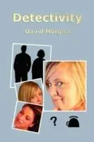 Actieprijs Detectivity - David Morgan - Libro in lingua inglese - Living Design Publishing -