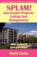 SPLAM! Successful Property Letting And Management - NEW Revised & Enlarged Edition - David Carter - Libro in lingua inglese - TrackerDog Media - Betrouwbaar