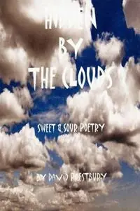 Alleen Vandaag Hidden by the Clouds - David Prestbury - Libro in lingua inglese - David Prestbury -
