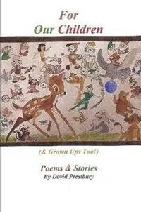 For Our Children - david prestbury - Libro in lingua inglese - David Prestbury - Uitverkoop