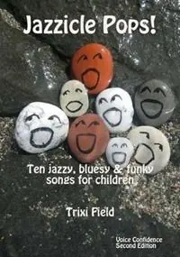 Jazzicle Pops! - Trixi Field - Libro in lingua inglese - Voice Confidence - Voordeelprijs