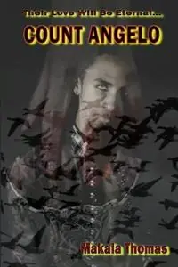 Count Angelo - Makala Thomas - Libro in lingua inglese - Thomas Incorporated - Goedkoop
