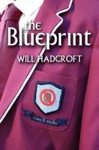 Must-Have The Blueprint - Will Hadcroft - Libro in lingua inglese - FBS Publishing Ltd -