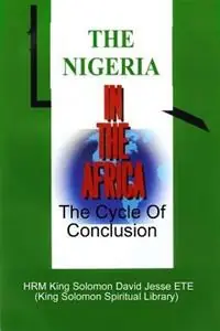 THE Nigeria in the Africa - King Solomon David Jesse ETE - Libro in lingua inglese - King Solomon Spiritual Library - Meest Verkocht