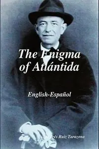 The Enigma of Atlantida - , Andres Ruiz Tarazona - Libro in lingua inglese - Opus Publications - Merkproduct