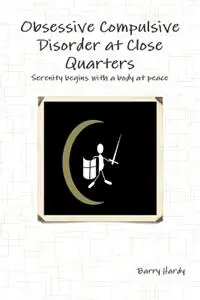 Direct Verzonden Obsessive Compulsive Disorder At Close Quarters - Barry Hardy - Libro in lingua inglese - Barry Hardy Publications -