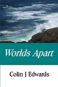 Worlds Apart - Colin Edwards - Libro in lingua inglese - CJPublishing - Fabrieksprijs
