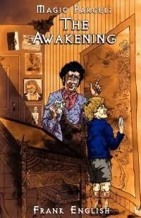 Snelle Levering Magic Parcel - The Awakening - Frank English - Libro in lingua inglese - 2QT Limited (Publishing) -