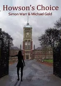 Howson‘s Choice - Simon Warr - Michael Gold - Libro in lingua inglese - Bronwyn Editions - Exclusieve Aanbieding