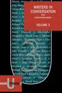 Gecertificeerd Writers in Conversation - Christopher Bigsby - Libro in lingua inglese - Unthank Books -