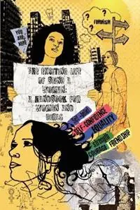 The Exciting Life of Being a Woman - Amelia Lee - Feminist Webs - Libro in lingua inglese - Intellect Books - Bestel Nu