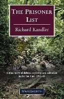 The Prisoner List - Richard Kandler - Libro in lingua inglese - Marsworth Publishing - Nu Kopen