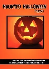 Veilige Betaling Haunted Halloween Poetry - Poem Catcher - Libro in lingua inglese - Poemcatcher Creations -
