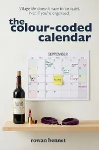 Seizoensaanbieding The Colour-Coded Calendar - Rowan Bennet - Libro in lingua inglese - Permanent Pencil -