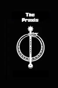 Shop Nu The Praxis - Dirk Bruere - Libro in lingua inglese - Dirk Bruere -