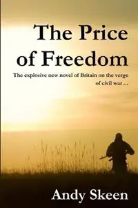Lage Kosten The Price of Freedom - Andy Skeen - Libro in lingua inglese - Parapraxis Press -
