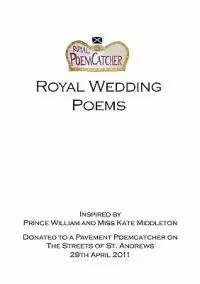Alleen Vandaag Royal Wedding Poems - Libro in lingua inglese - Poemcatcher Creations -