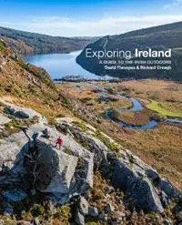 Op = Op Exploring Ireland A Guide to the Irish Outdoors - David Flanagan - Richard Creagh - Libro in lingua inglese - Three Rock Books -