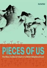 Gratis Retour Pieces of Us - Rob Sheffield - Libro in lingua inglese - Cambria Publishing -