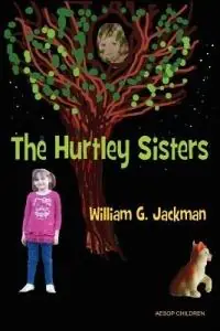 Premium The Hurtley Sisters - William G. Jackman - Libro in lingua inglese - AESOP Publications -