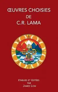 Oeuvres choisies de C. R. Lama - Chimed Rigdzin Lama - Libro in lingua inglese - Simply Being - Aanbieding