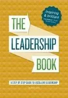 Meest Verkocht The Leadership Book by Neil Jurd A step by step guide to excellent leadership - Neil Jurd - Libro in lingua inglese - Mr Gresty -
