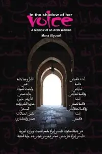 Laatste Versie In the Shadow of Her Voice - Muna Alyusuf - Libro in lingua inglese - Fatema Sanctuary Publishing -