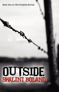 Favoriet Outside - a Post-apocalyptic Novel - Shalini Boland - Libro in lingua inglese - Adrenalin Books - Outside Series