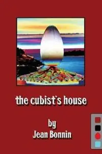 Gecertificeerd The Cubist‘s House - Jean Bonnin - Libro in lingua inglese - Red Egg Publishing -