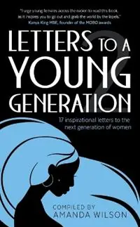 Letters to a Young Generation - Libro in lingua inglese - 9 10 Publishing - Hoge Kwaliteit