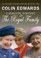 A Personal Portrait of the Royal Family - C Edwards - Libro in lingua inglese - Candy Jar Books - Koopje